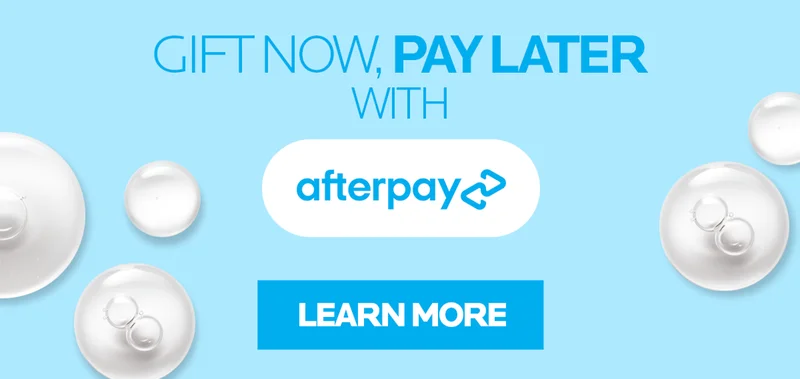 PAY LATER WITH AFTERPAY | LEARN MORE
