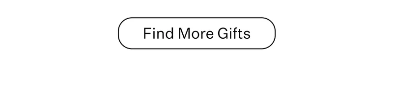 Find More Gifts