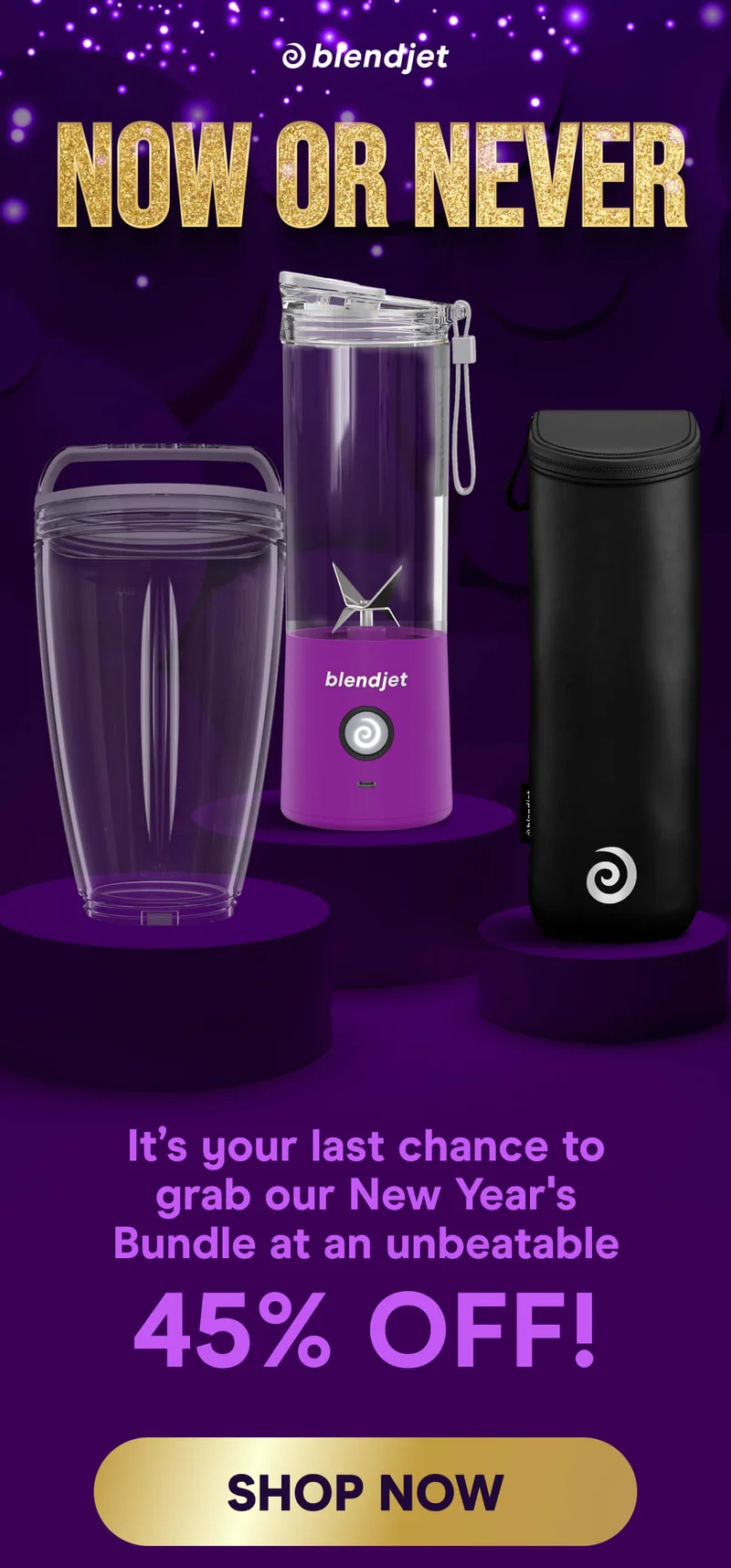 NOW OR NEVER  It’s your last chance to grab our New Year's Bundle at an unbeatable 45% OFF!