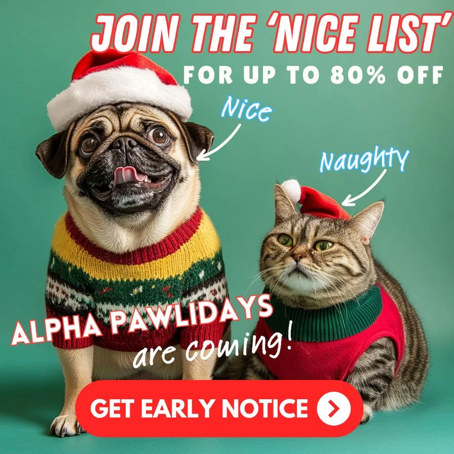Alpha Pawlidays are coming