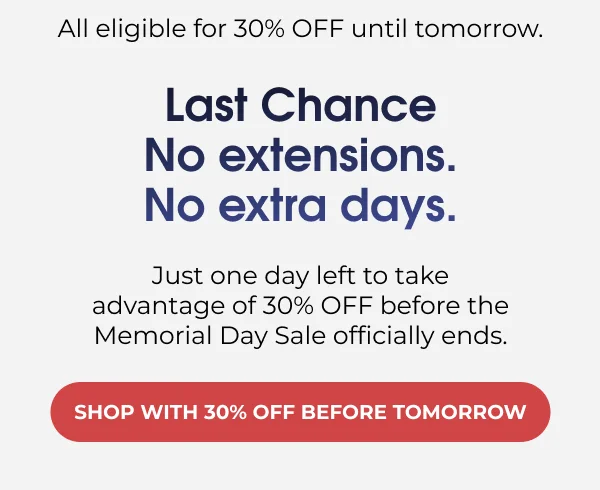 Shop with 30% OFF before tomorrow