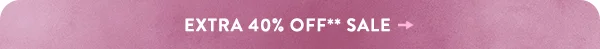 Extra 40% Off Sale
