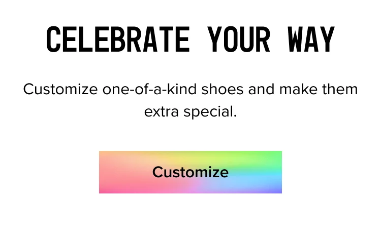 Customize