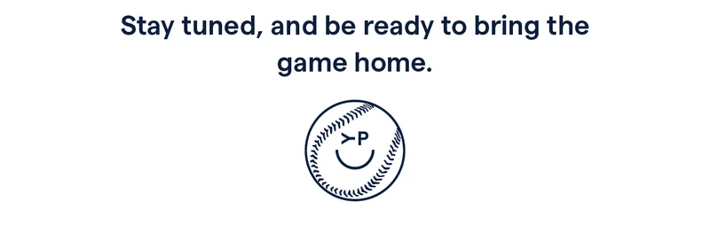 Stay tuned, and be ready to bring the game home.