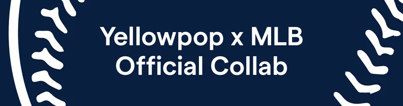 Yellowpop x MLB Official Collab