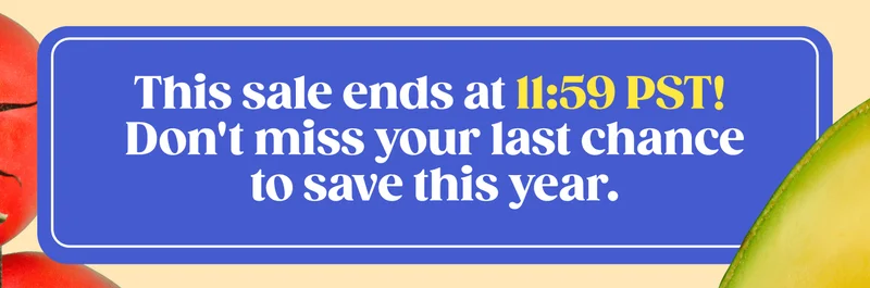 This sale ends at 11:59 PST!  Don't miss your last chance to save this year.