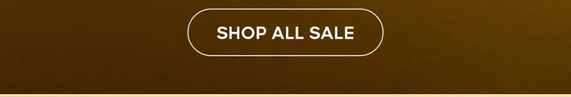 SHOP ALL SALE