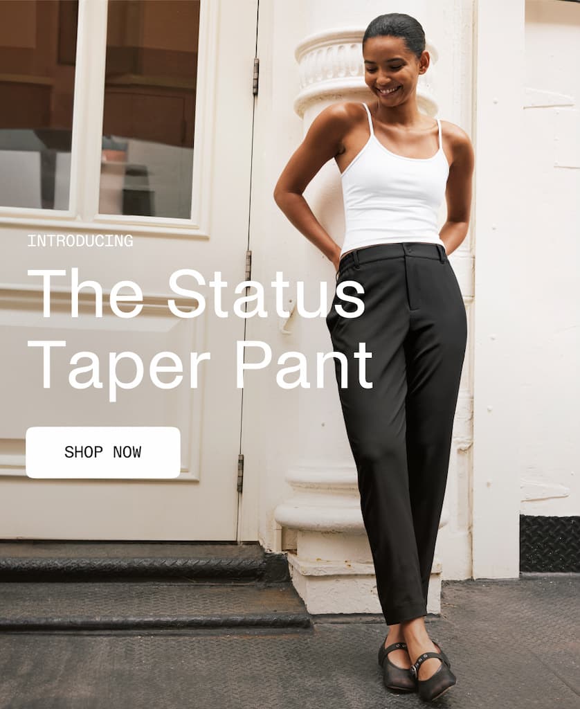 Meet the Status Taper Pant