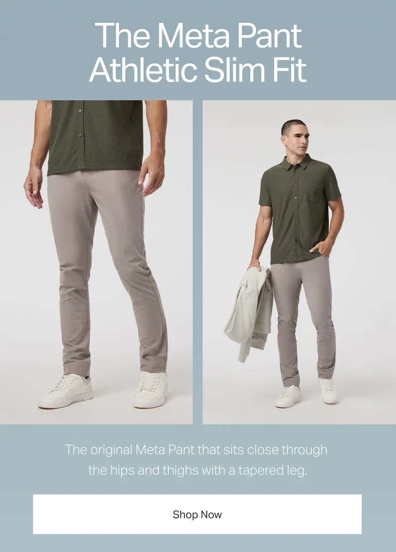 The Meta Pant Athletic Slim Fit