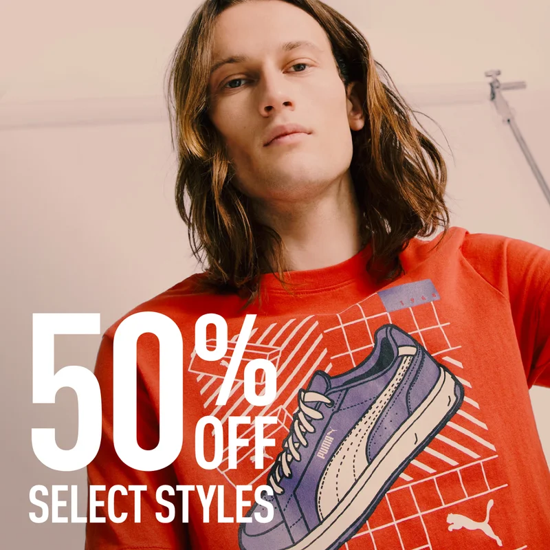 50% OFF SELECT STYLES
