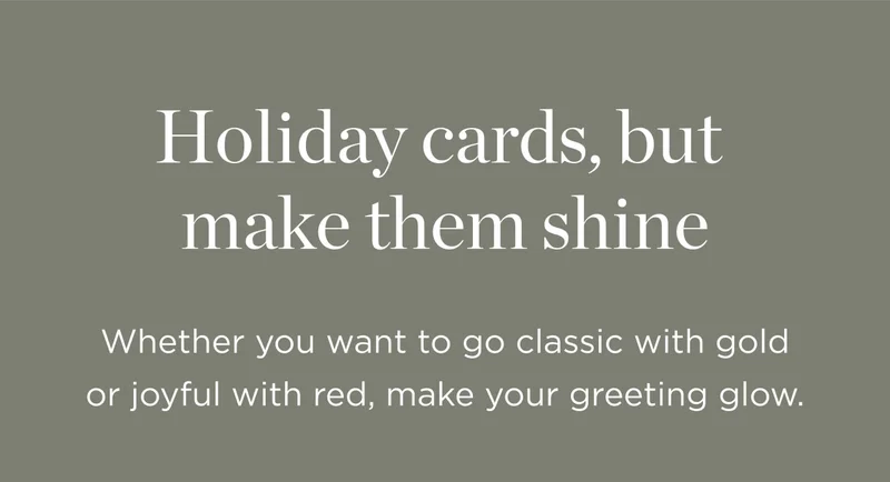 Holiday Cards, but Make Them Shine