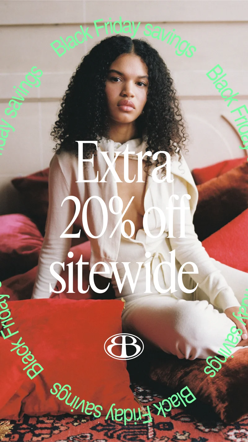 Black Friday savings | Extra 20% off sitewide