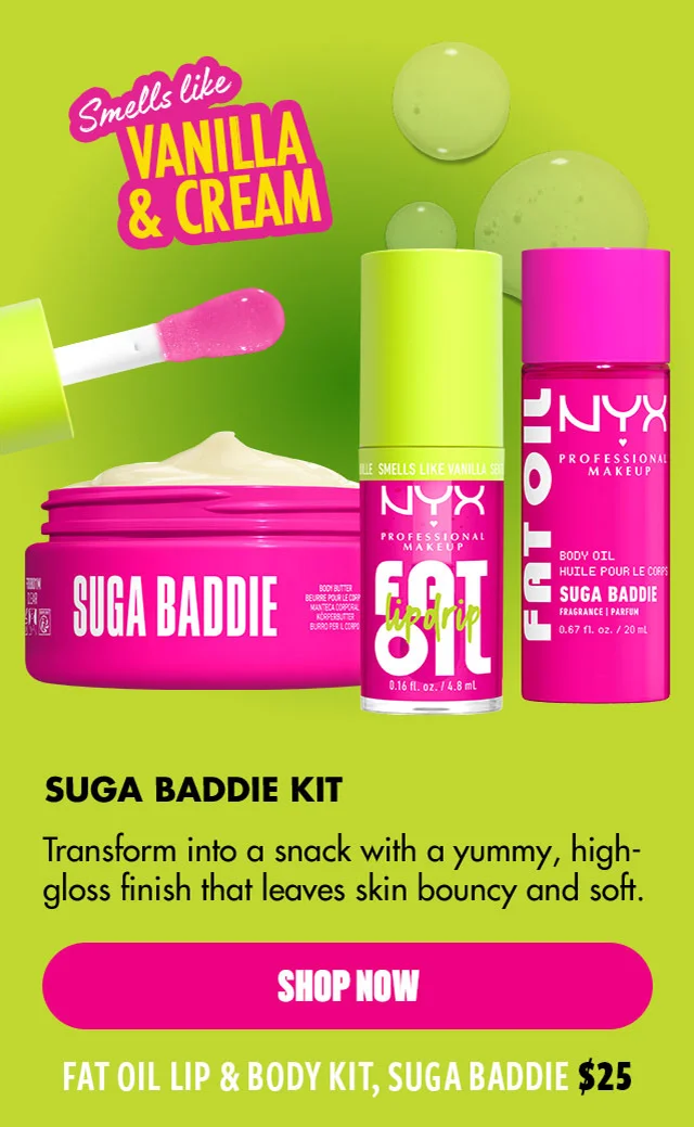 FAT OIL LIP & BODY KIT, SUGA BADDIE $25
