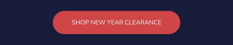 SHOP NEW YEAR CLEARANCE