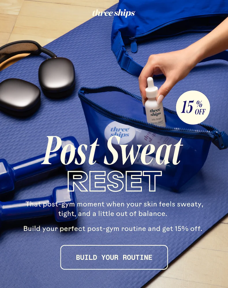 Post Sweat Reset. Build your routine.