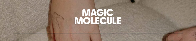 Magic Molecule