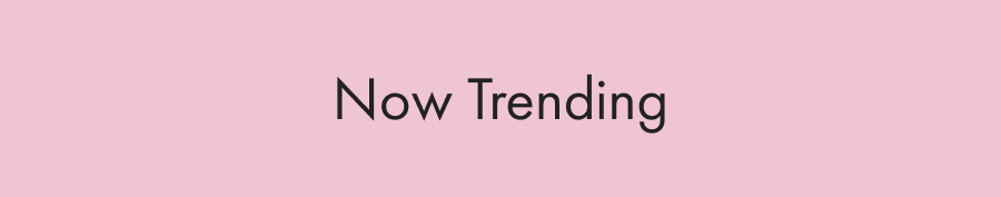Shop Now Trending