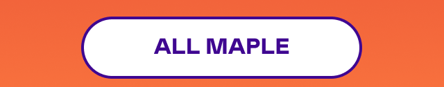 ALL MAPLE