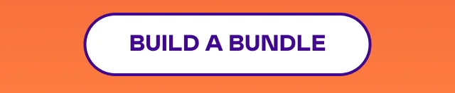 BUILD A BUNDLE