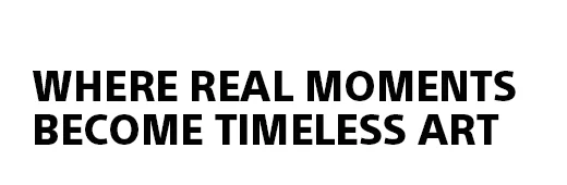 Where real moments become timeless art