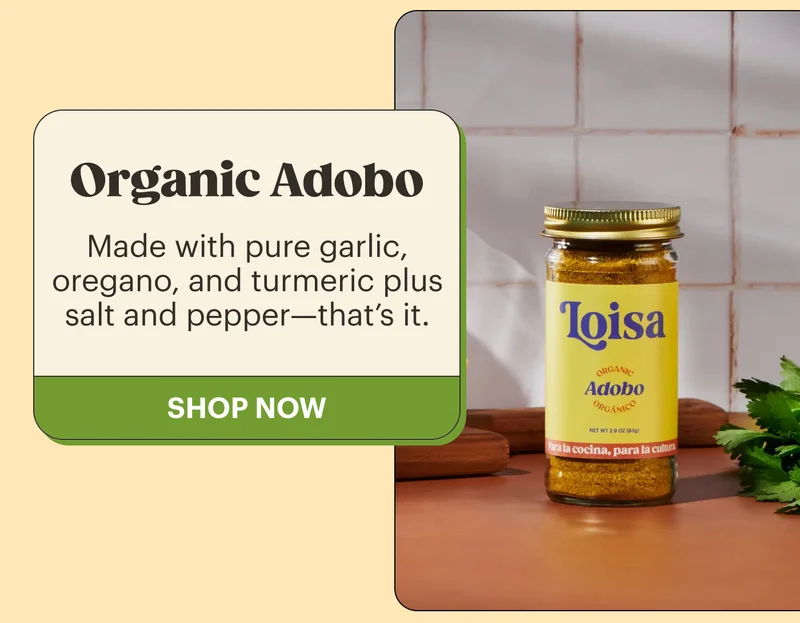 Organic Adobo: Made with pure garlic, oregano, and turmeric plus salt and pepper—that’s it. SHOP NOW