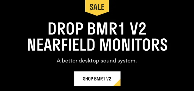 Drop BMR1 V2 Nearfield Monitors Drop BMR1 V2 Nearfield Monitors