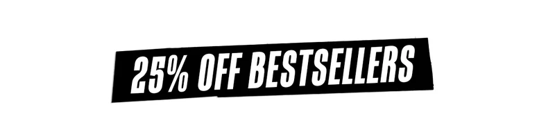 25% Off Bestseller