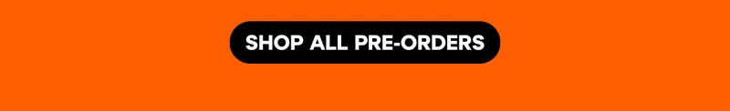Shop all pre-orders.