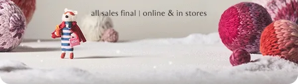 All sales final.