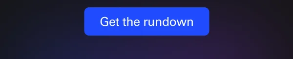 Get the rundown