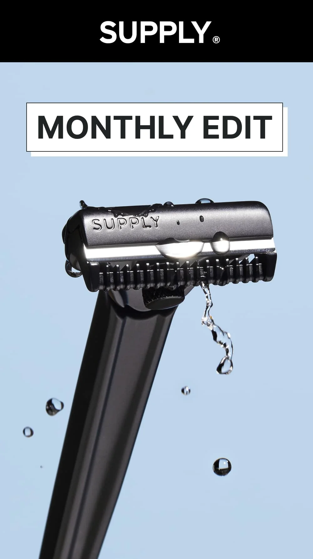 SUPPLY Monthly Edit