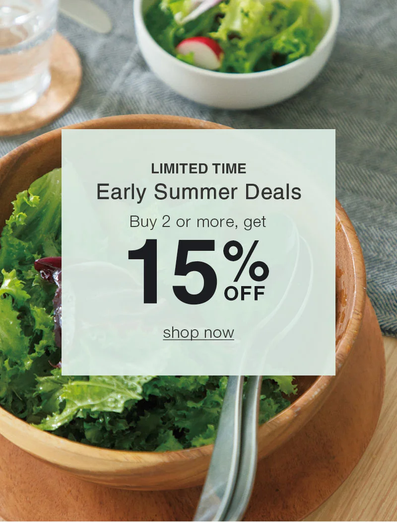 Shop Early Summer Deals 15% Off