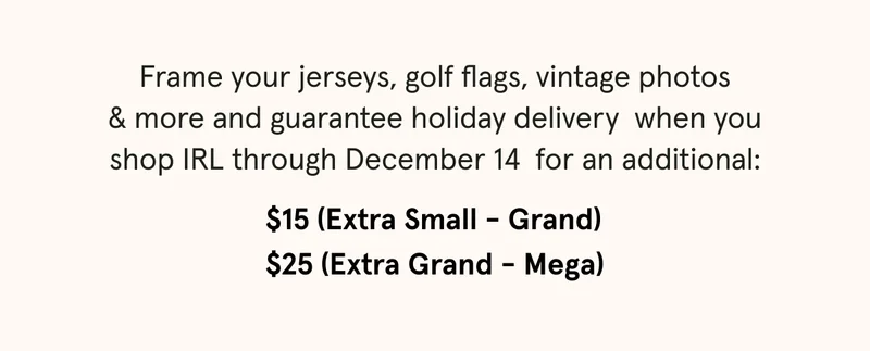 Guarantee holiday delivery when you shop IRL through December 14 for an additional