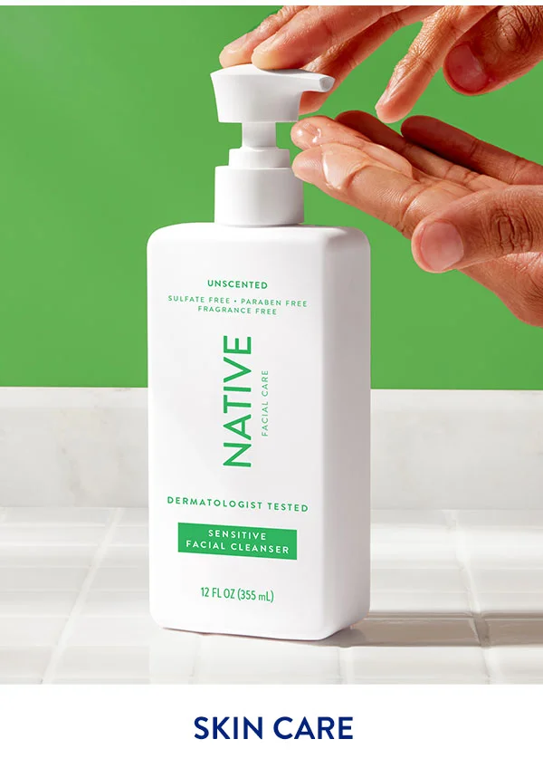 SKIN CARE
