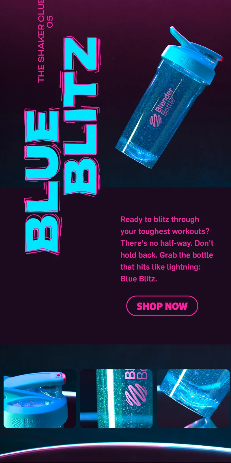 Shaker Club - Blue Blitz Bottle