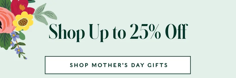Shop Mother's Day Gifts