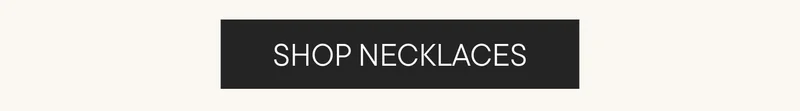 SHOP NECKLACES