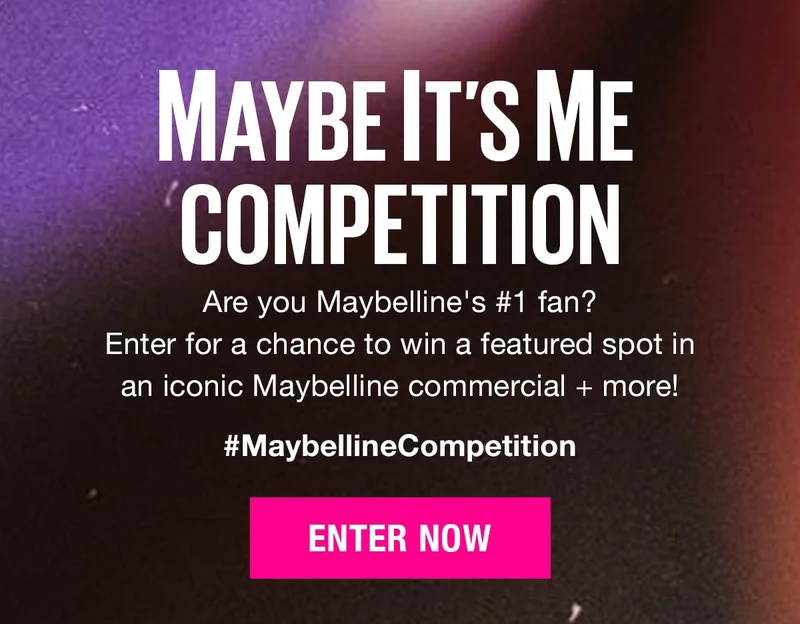 Maybe It's Me Compeition
