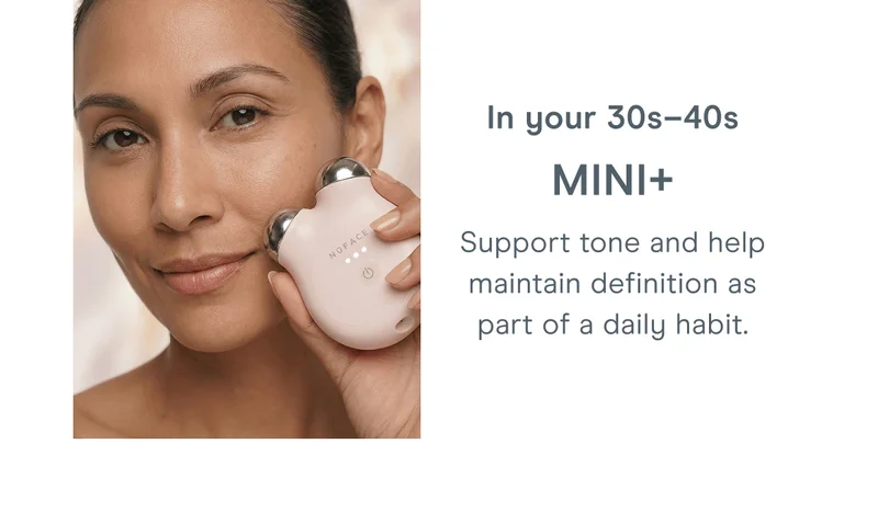 In your 30s–40s: MINI+ Support tone and help maintain definition as part of a daily habit.