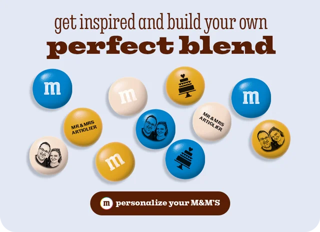 PERSONALIZE YOUR M&M'S