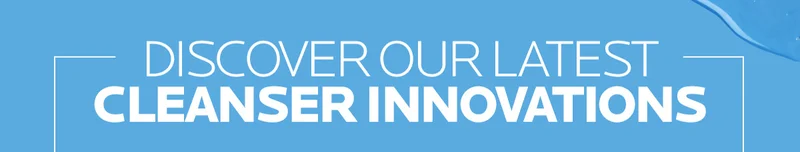 Cleanser Innovations
