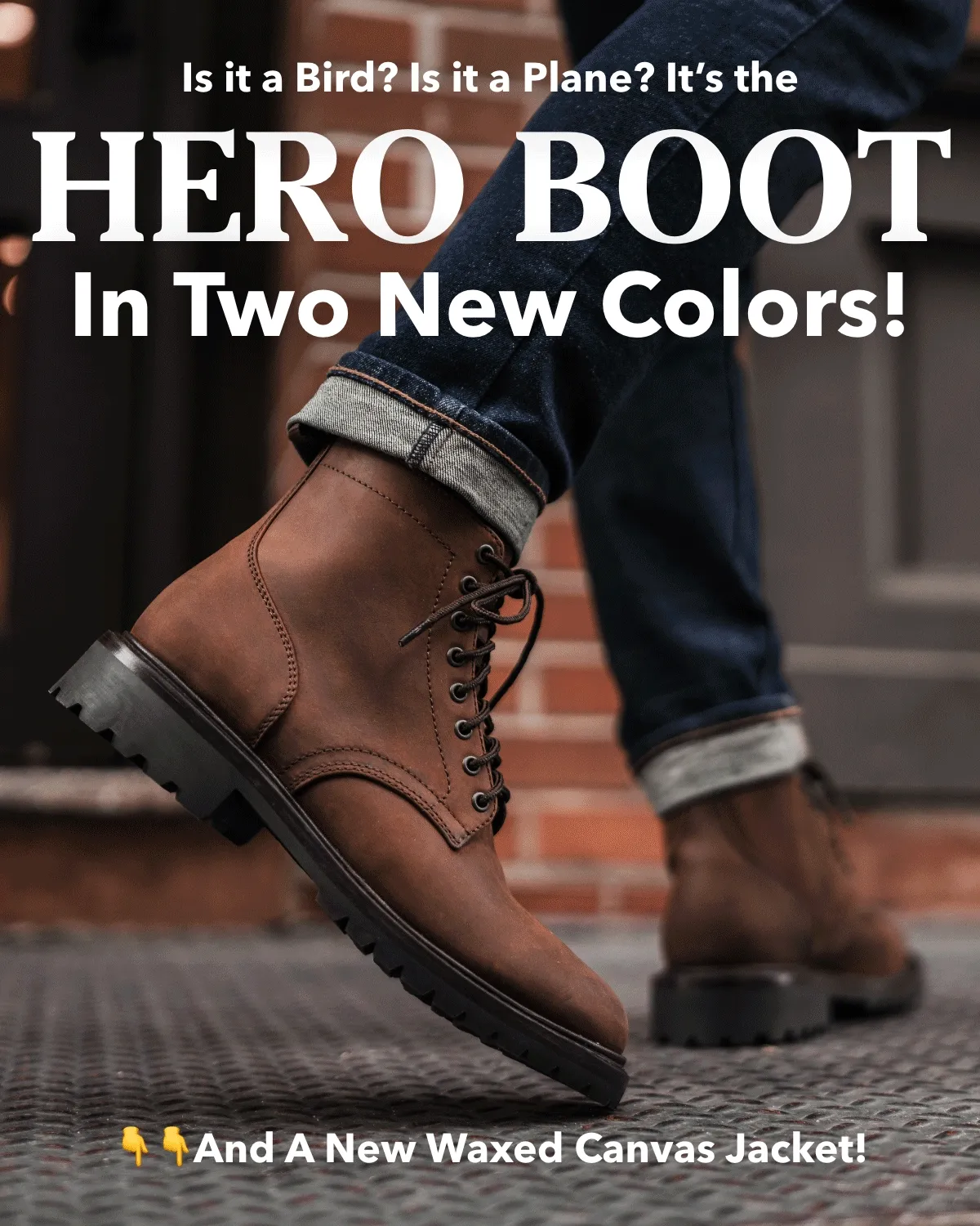 The Hero Boot in Two New Colors!