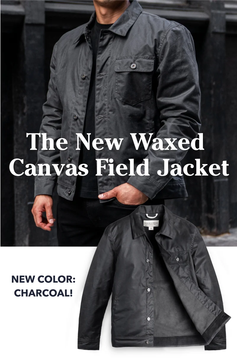 The New Waxed Canvas Field Jacket