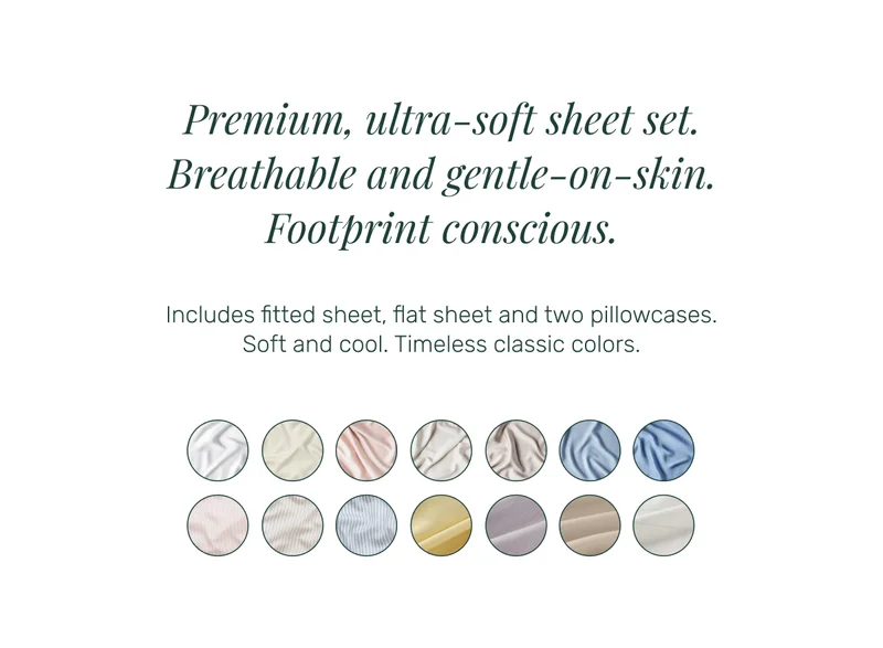 Breathable and gentle-on-skin. Footprint conscious.