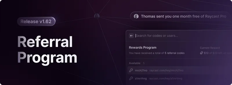 Raycast's Referral Program