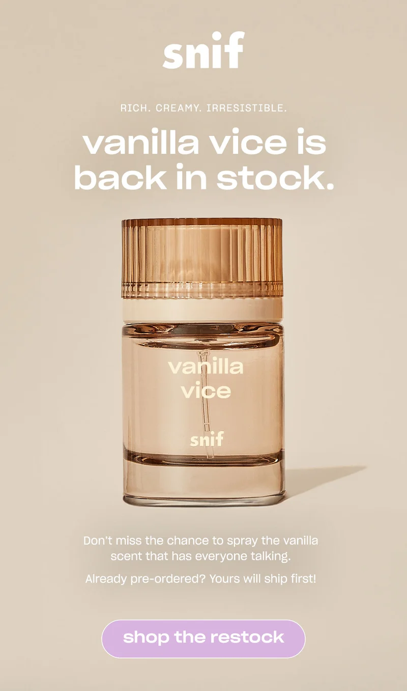 Vanilla Vice is back! Shop the restock. ↗