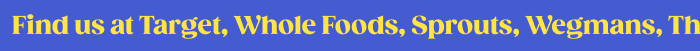 Now available at all sprouts location