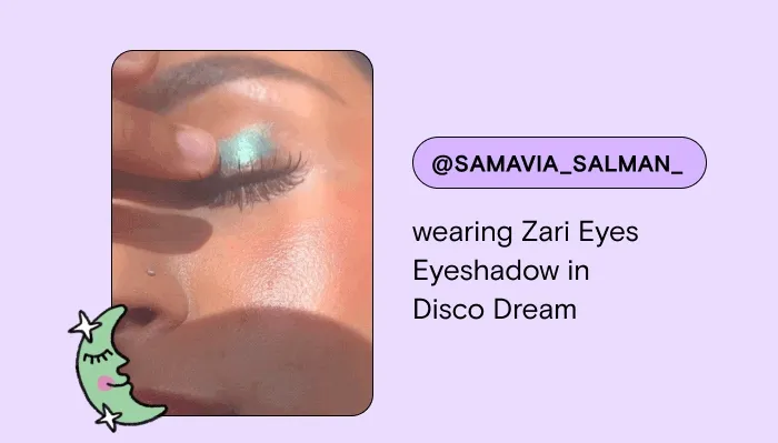 @samavia_salman_ wearing Zari Eyes Eyeshadow in Disco Dream.