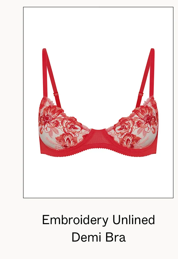 Embroidery Unlined Demi Bra
