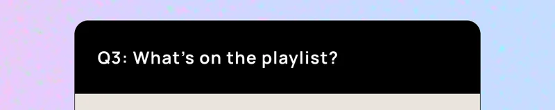 Q3: What’s on the playlist?  | A) Italian classics, light jazz, and easy summer listening  B) French-inspired café music and soft acoustic covers  C) Upbeat, feel-good music that brings the energy